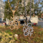 Load image into Gallery viewer, DUBSS - Iced Out Pendant No Days Off  Pendant
