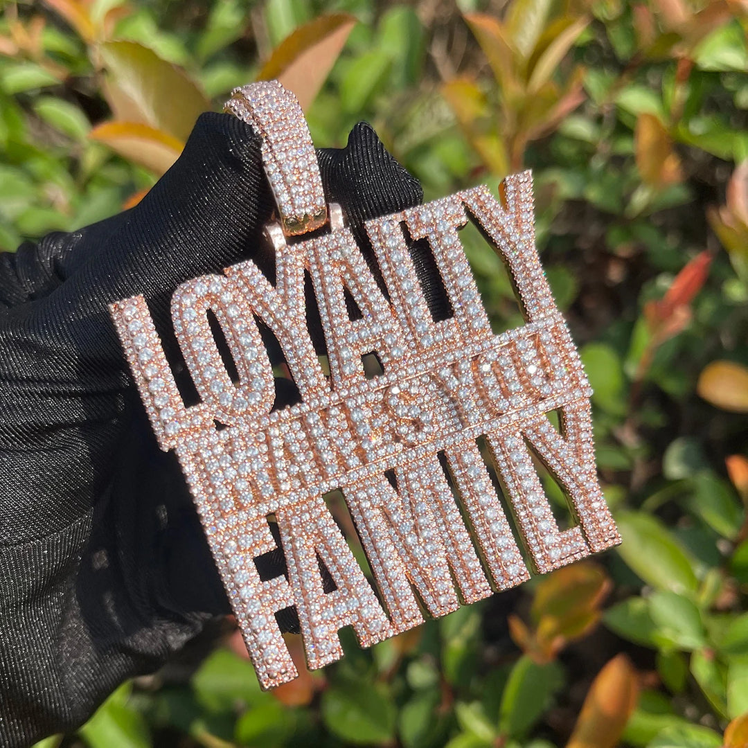 DUBSS - Iced Out Loyalty Makes You Family Pendant